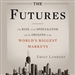 The Futures