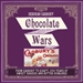 Chocolate Wars