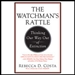 The Watchman's Rattle