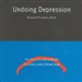 Undoing Depression
