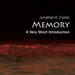 Memory: A Very Short Introduction