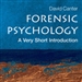 Forensic Psychology: A Very Short Introduction