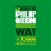 The Unauthorized Guide to Doing Business the Philip Green Way