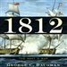 1812: The Navy's War