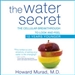 The Water Secret