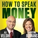 How to Speak Money: The Language and Knowledge You Need Now