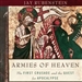 Armies of Heaven: The First Crusade and the Quest for Apocalypse