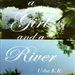 A Girl and a River