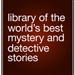 Library of the World's Best Mystery and Detective Stories