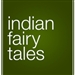 Indian Fairy Tales