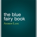 The Blue Fairy Book