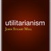 Utilitarianism