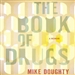 The Book of Drugs