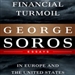 Financial Turmoil in Europe and the United States