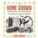 Home Grown: Marijuana and the Origins of Mexico's War on Drugs