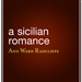 A Sicilian Romance