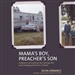 Mama's Boy, Preacher's Son