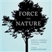 A Force for Nature