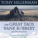 The Great Taos Bank Robbery