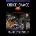 Choice Not Chance: Rules for Building a Fierce Competitor