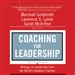 Coaching for Leadership: Writings on Leadership from the World's Greatest Coaches