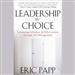 Leadership by Choice