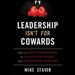 Leadership Isn't for Cowards