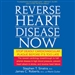Reverse Heart Disease Now