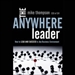 The Anywhere Leader