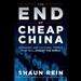 The End of Cheap China