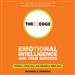 The EQ Edge: Emotional Intelligence and Your Success