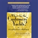 Where Are the Customers' Yachts?