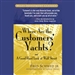 Where Are the Customers' Yachts?