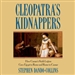 Cleopatra's Kidnappers