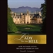 Lady on the Hill: How Biltmore Estate Became an American Icon