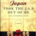 Japan Took the Jap Out of Me