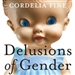 Delusions of Gender