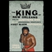 The King of New Orleans