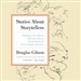 Stories About Storytellers