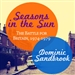 Seasons in the Sun: The Battle for Britain, 1974-1979