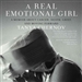 A Real Emotional Girl: A Memoir of Love and Loss