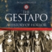 The Gestapo: A History of Horror