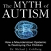 The Myth of Autism