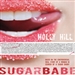 Sugarbabe: The Controversial Real Story of a Woman in Search of a Sugar Daddy