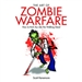 The Art of Zombie Warfare