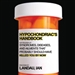 The Hypochondriac's Handbook