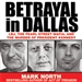 Betrayal in Dallas