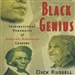 Black Genius: Inspirational Portraits of America's Black Leaders