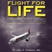 Flight for Life: An American Company's Dramatic Rescue of Nigerian Burn Victims