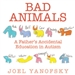 Bad Animals: A Father's Accidental Education in Autism